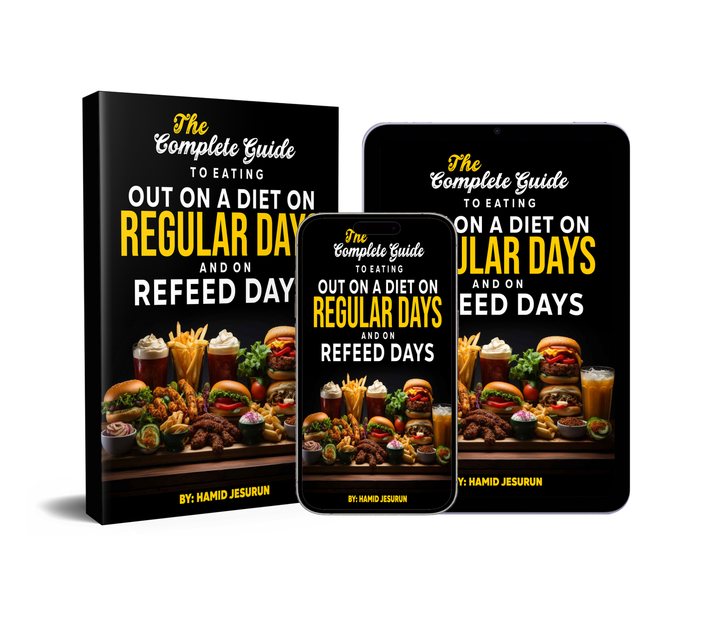 The Complete Guide To Eating Out on a Diet and The Guide How to  Refeed!